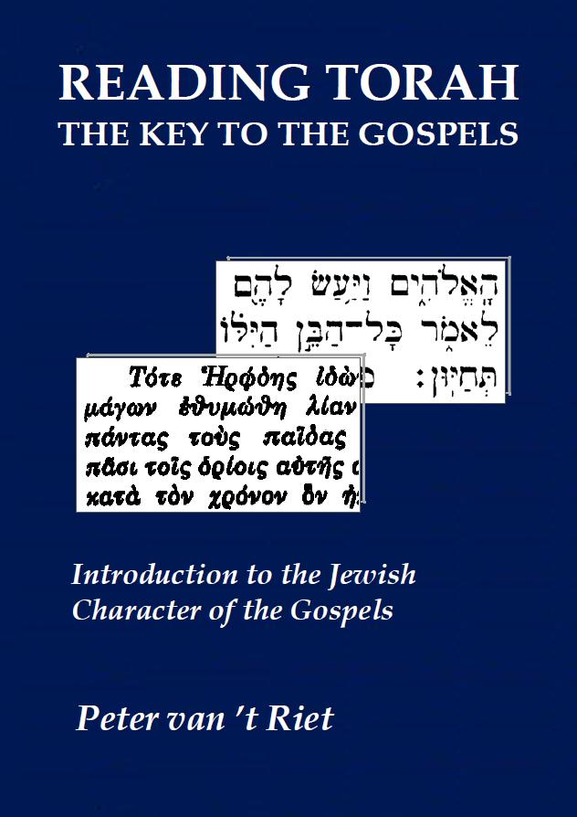 Reading Torah, The Key to the Gospels