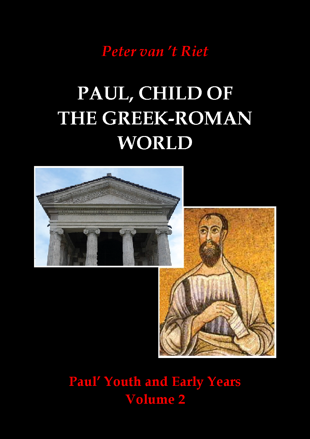 Paul, Child of the Greek-Roman World